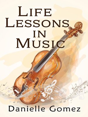 cover image of Life Lessons in Music